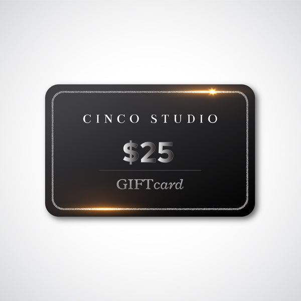 Cinco Studio $25 Gift Card - Cinco Studio